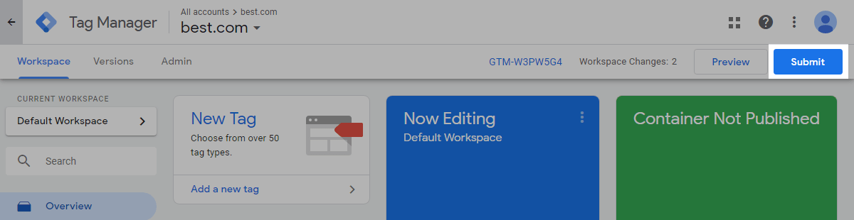 Submitting the workspace changes in GTM