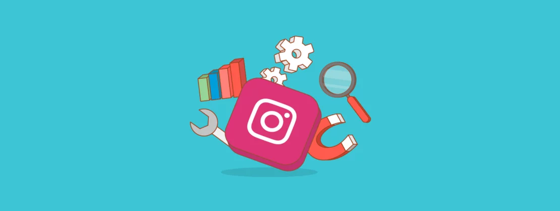 10+ Essential Instagram Tools for Business 