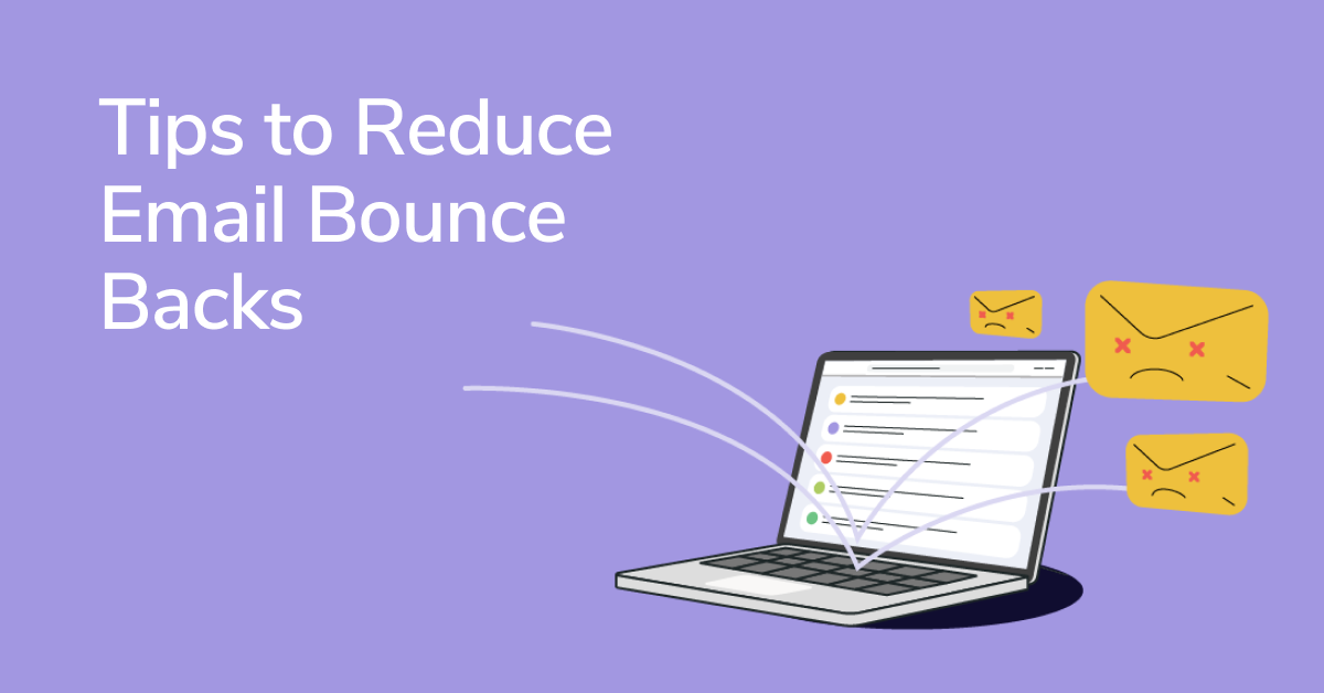 The Bounce Strikes Back: 10 Tips to Reduce Email ...