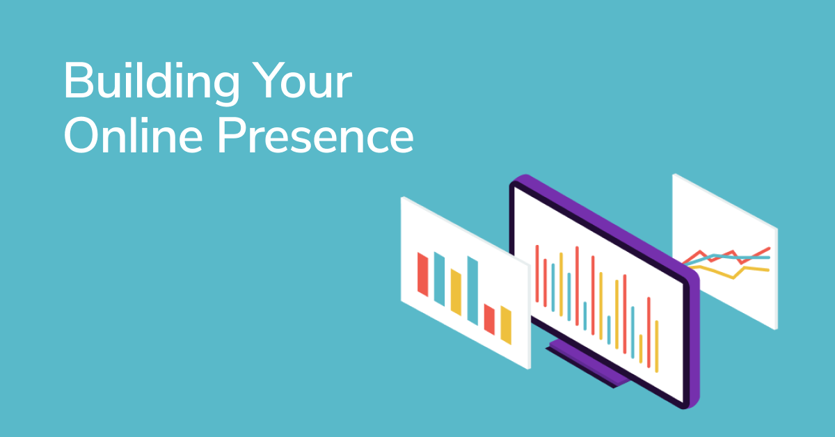 The Ultimate Guide to Building Your Online Presence for a New Business ...
