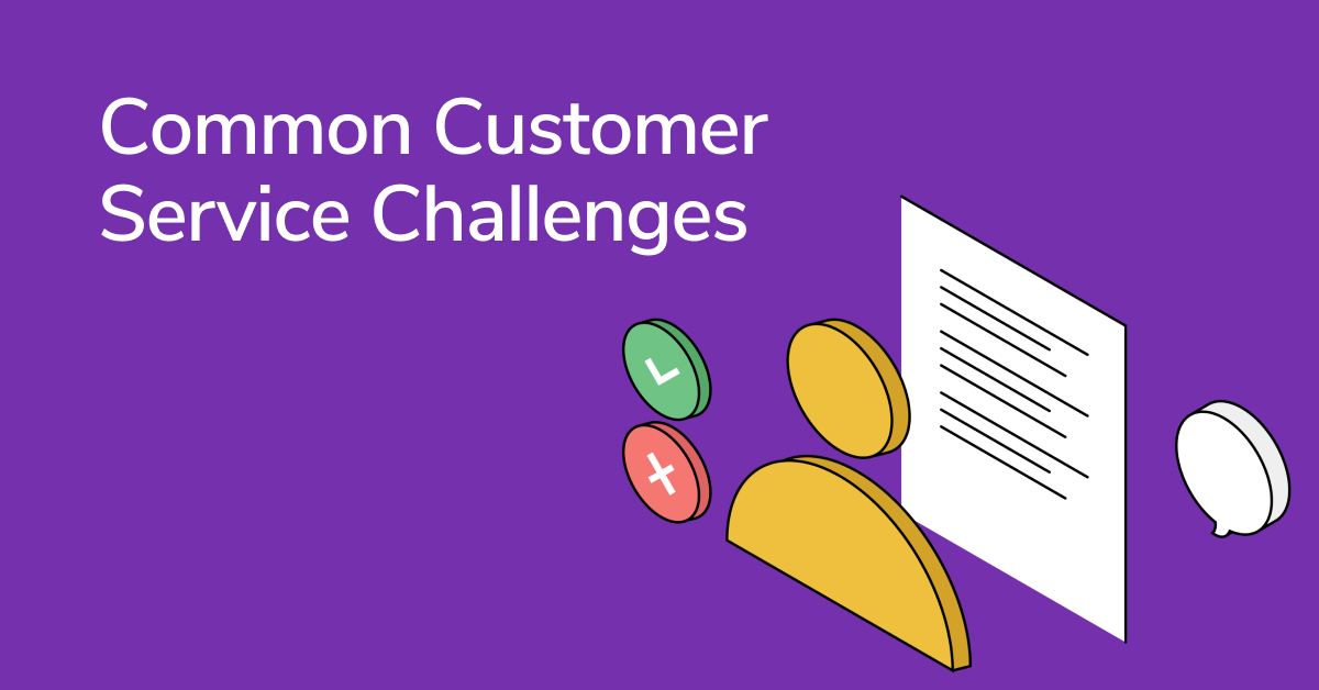 10 Most Common Customer Service Challenges And Tips On How To Handle 10 Most Common Customer Service Challenges And Tips On How To Handle