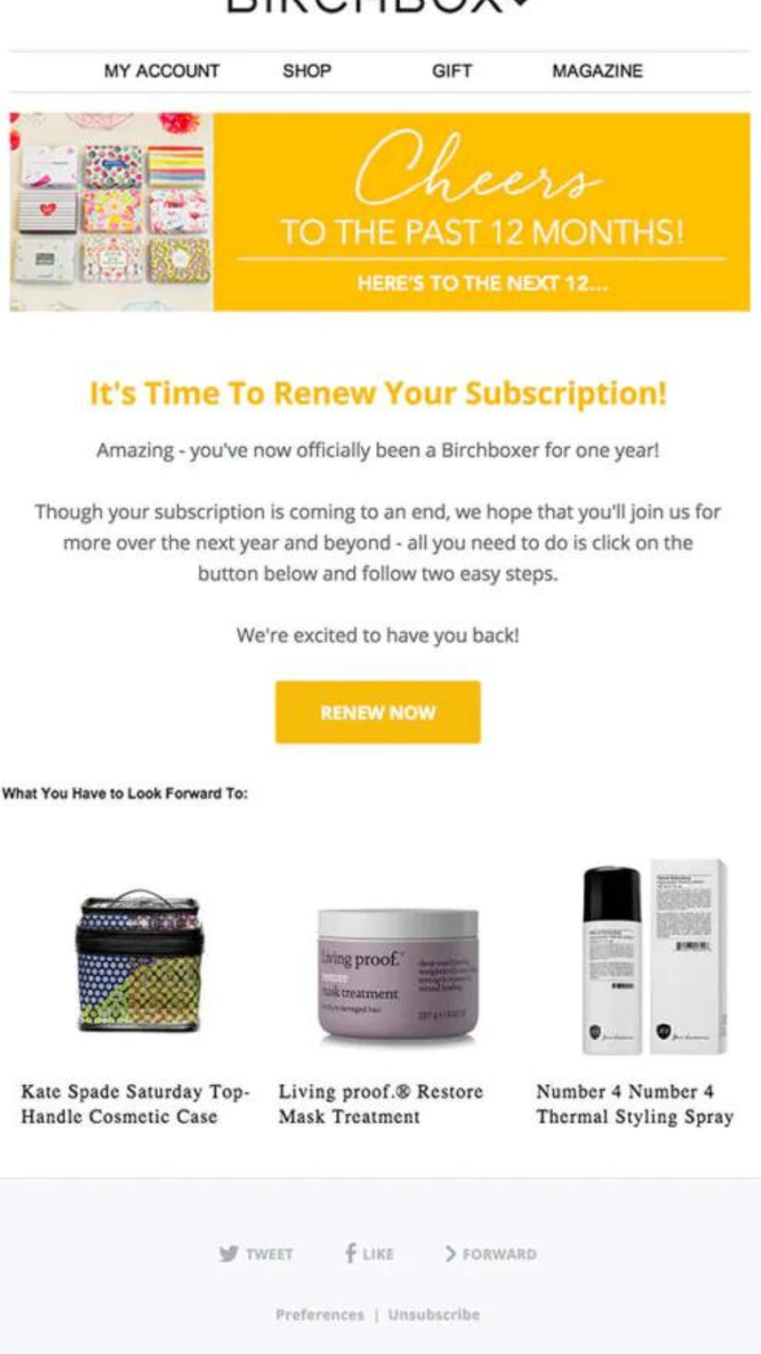 Exemplo de e-mail de renovação da Birchbox. Este e-mail da Birchbox é um ótimo exemplo de e-mail de renovação.