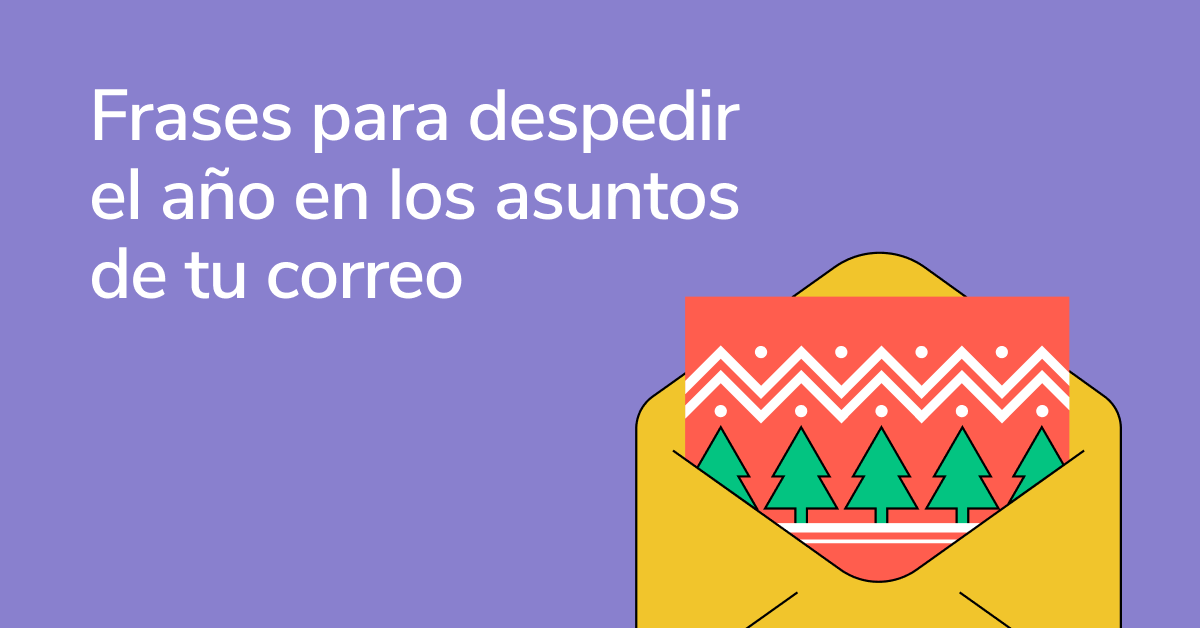 10 Frases para Despedir el Año que Puedes Usar en los Asuntos de tus
