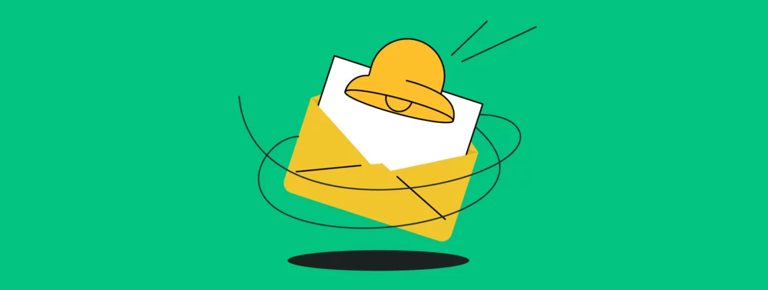 Reminder Emails: The Art of Staying Top of Mind With Customers 
