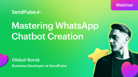 Mastering WhatsApp Chatbot Creation [Webinar recording]