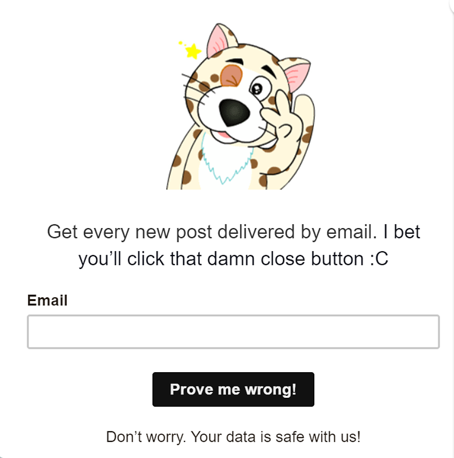 Los usuarios apreciarán que tus pop-ups sean divertidos Los usuarios apreciarán que tus pop-ups sean divertidos