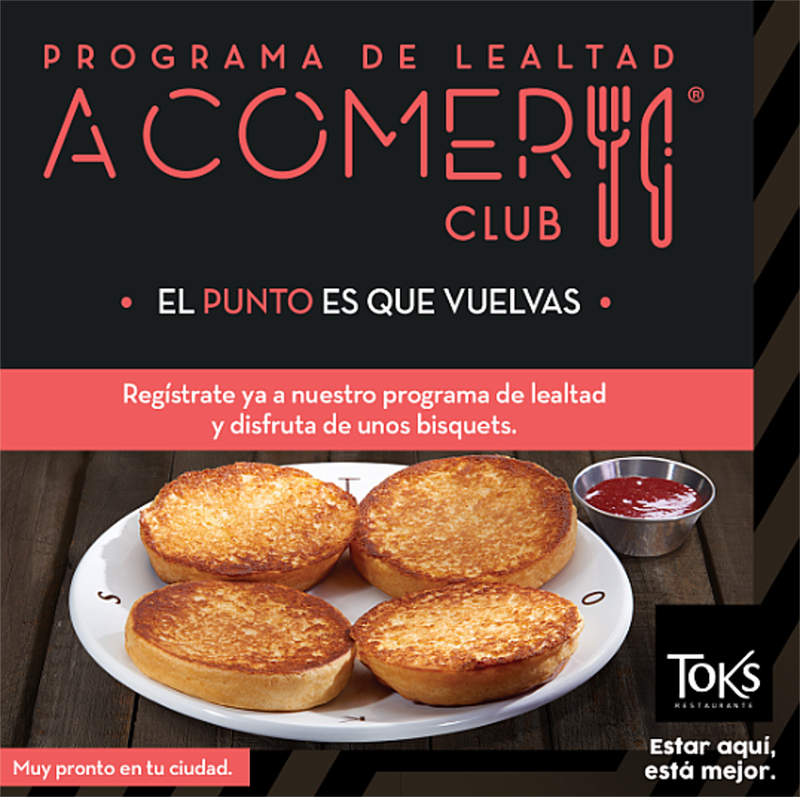 A Comer Club de Toks es uno de los mejores ejemplos de programas de lealtad A Comer Club de Toks es uno de los mejores ejemplos de programas de lealtad