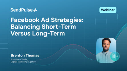 Facebook Ad Strategies: Balancing Short-Term Versus Long-Term [Webinar recording] 