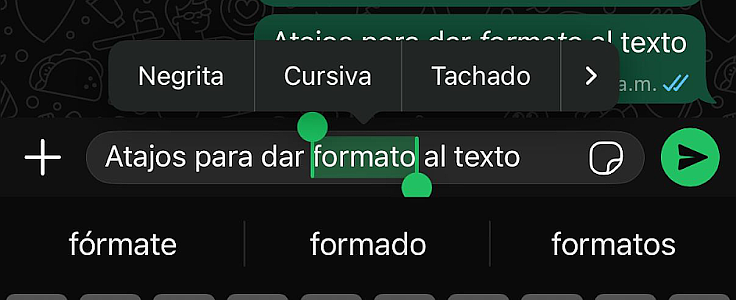 Con atajos es muy fácil dar formato al texto en WhatsApp