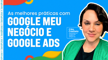 Melhores práticas no Google Meu Negócio para ampliar sua presença online 