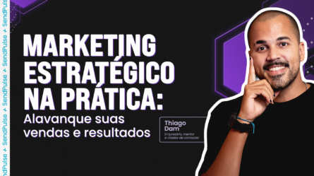 Marketing estratégico na prática: alavanque suas vendas e resultados 