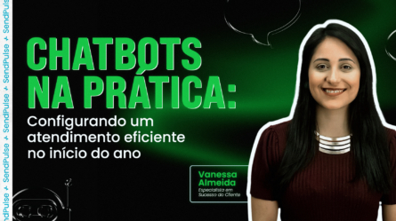 Chatbots na prática: configurando um atendimento eficiente no início do ano 
