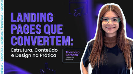 Landing pages que convertem: estrutura, conteúdo e design na prática 
