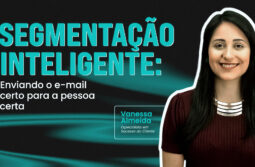 Segmentação inteligente: enviando o e-mail certo para a pessoa certa