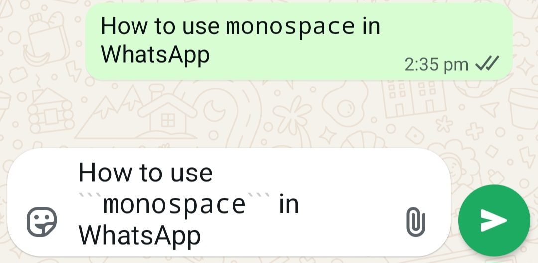 monospace in WhatsApp