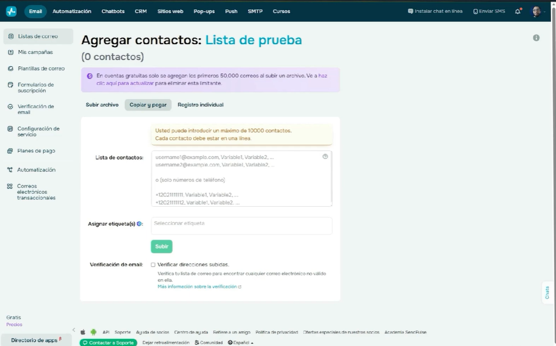 Para crear una lista de correos con variables es necesario agregar contactos a las listas